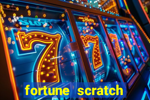 fortune scratch life paga mesmo